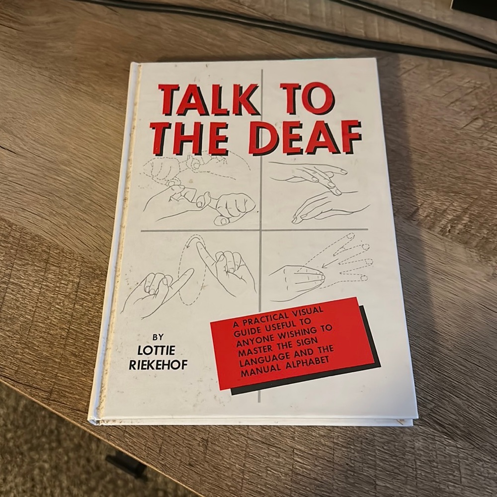 Talk to the deaf by Lottie Riekehof